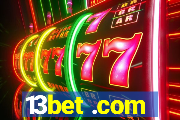 13bet .com